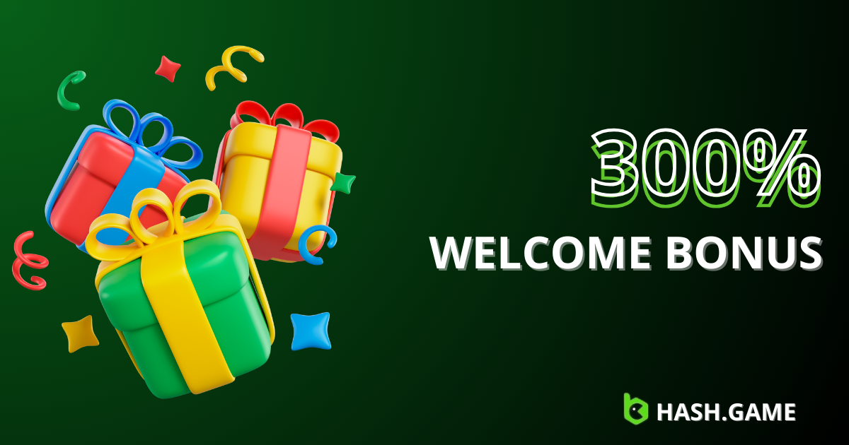 Welcome Bonus at Hash.Game